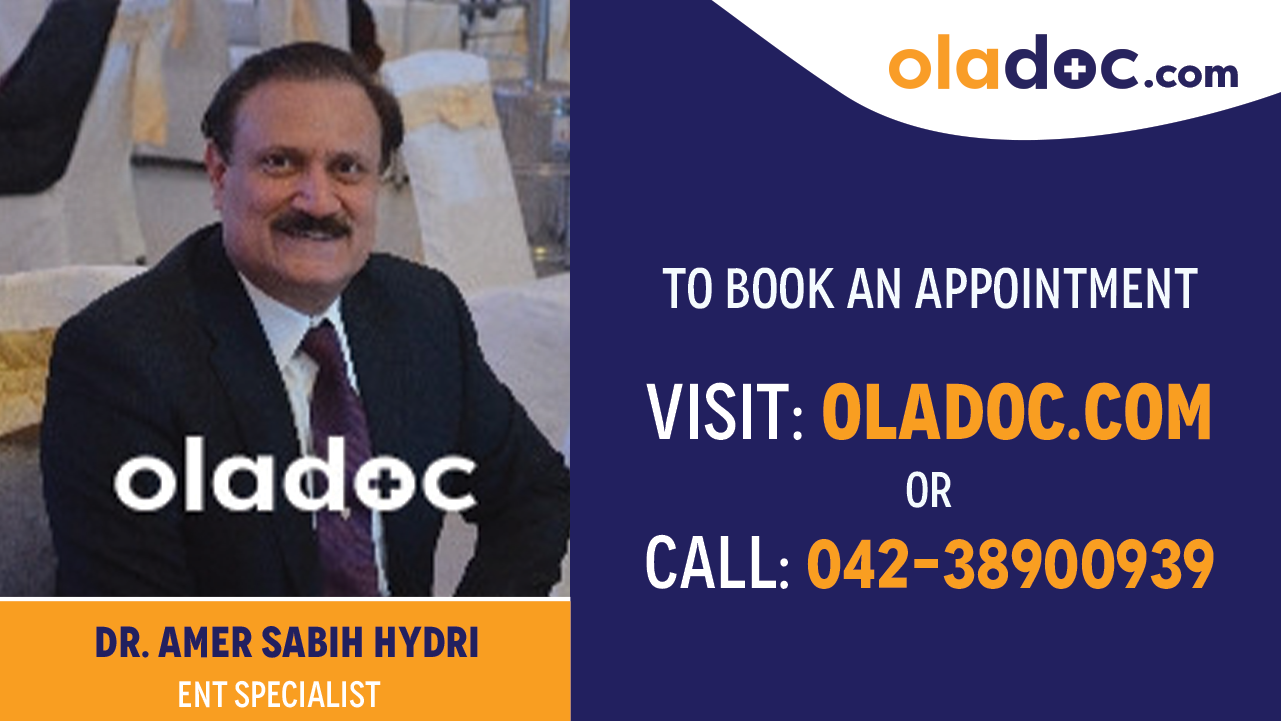 Book appointment with Dr. Amer Sabih Hydri-best ENT Specialist islamabad